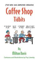 Coffee Shop Tidbits 1681817950 Book Cover