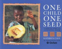 One Child, One Seed: A South African Counting Book 0805072047 Book Cover