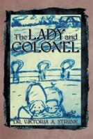 The Lady and Colonel 1499038615 Book Cover