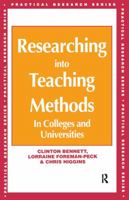 Researching Into Teaching Methods: In Colleges and Universities 0749417684 Book Cover