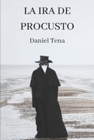La ira de Procusto B08FP9Z7CJ Book Cover