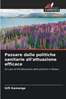Passare dalle politiche sanitarie all'attuazione efficace (Italian Edition) 6209339174 Book Cover