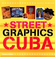 Street Graphics Cuba 0500282692 Book Cover