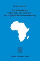 Ein Afrikanisches Verfassungs- Und Lesebuch - Mit Vergleichender Kommentierung 3428157125 Book Cover