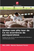 Dietas com alto teor de Ca na ocorrência de paraqueratose 6209385680 Book Cover