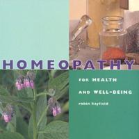 Homeopathy Health and Well Being (Health and Well-Being) 1842150022 Book Cover