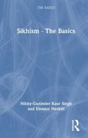 Sikhism - The Basics 1032416769 Book Cover