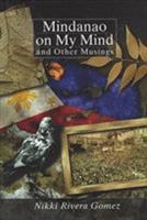 Mindanao on My Mind and Other Musings 9715427081 Book Cover