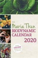 The Maria Thun Biodynamic Calendar 2020: 2020 1782506047 Book Cover