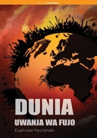 Dunia Uwanja wa Fujo (Swahili Edition) 997658704X Book Cover