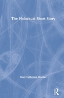 The Holocaust Short Story 0367339196 Book Cover