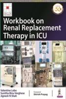 Workbook on Renal Replacement Therapy in ICU 9389188423 Book Cover