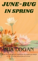 June-Bug In Spring B0GSHHC4L5 Book Cover