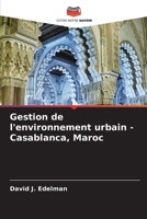 Gestion de l'environnement urbain - Casablanca, Maroc 6205850931 Book Cover