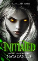 Initiated: A Vampire Urban Fantasy Series (Daywalker) 1036706753 Book Cover