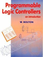 Programmable Logic Controllers: An Introduction 1856177513 Book Cover