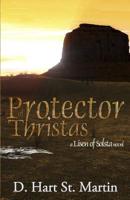 Protector of Thristas: A Lisen of Solsta Novel 153098386X Book Cover