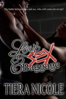 Love Sex & Baggage 1475287992 Book Cover