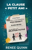 LA CLAUSE « PETIT AMI » (French Edition) B0FN8DVQ4W Book Cover