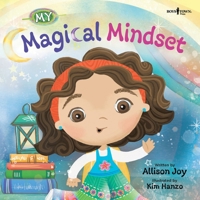 My Magical Mindset B0FHRHG3B2 Book Cover