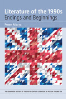 Literature of the 1990s: Endings and Beginnings 1474452507 Book Cover