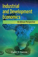 Industrial and Development Economics: An African Perspective 2869787154 Book Cover