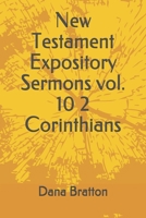 New Testament Expository Sermons  vol. 10 2 Corinthians B085RVQ5LY Book Cover