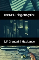 The Last Thing on My List B0BB5ZL6X3 Book Cover