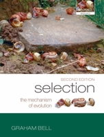 Selection: The Mechanism of Evolution (2nd Edition) 1461377390 Book Cover