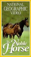 The Noble Horse 079229615X Book Cover