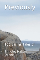 Previously: 100 Earlier Tales of B08HTBWT6C Book Cover