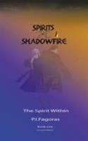 The Spirits of Shadowfire 1420867571 Book Cover