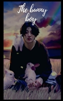 The Bunny boy 1684876494 Book Cover