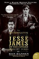 The Assassination of Jesse James by the Coward Robert Ford 0061120197 Book Cover