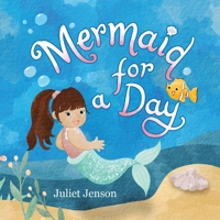 Mermaid For A Day 1961311003 Book Cover