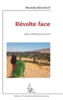 Révolte face (Histoire Et Perspectives Méditerranéennes) (French Edition) 2343203016 Book Cover