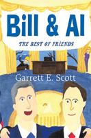 Bill and Al 1420834630 Book Cover