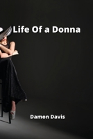 Life Of a Donna 996539511X Book Cover