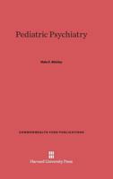 Pediatric Psychiatry 067442381X Book Cover