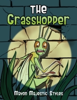 The Grasshopper B09V92QRBH Book Cover