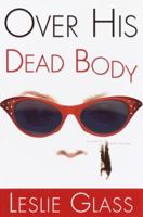 Over His Dead Body: A Novel of Sweet Revenge 0345448022 Book Cover