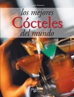 Los mejores cócteles del mundo 1639191089 Book Cover