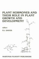 Plant Hormones and Their Role in Plant Growth and Development 9024734983 Book Cover