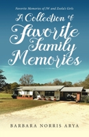 Collection of Our Favorite Family Memories 1647538742 Book Cover