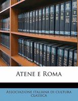 Atene e Roma Volume 3, Series 2 1178164195 Book Cover