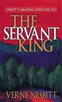 The Servant King 0883684365 Book Cover
