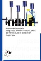 Propria(c)Ta(c) Intellectuelle Et Droit Communautaire Europa(c)En 3838172019 Book Cover