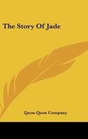 The Story of Jade 1432585126 Book Cover