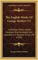 The English Works of George Herbert, Volume 3 1175866415 Book Cover