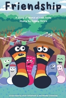 Friendship (The World of Lost Socks) 1633378780 Book Cover